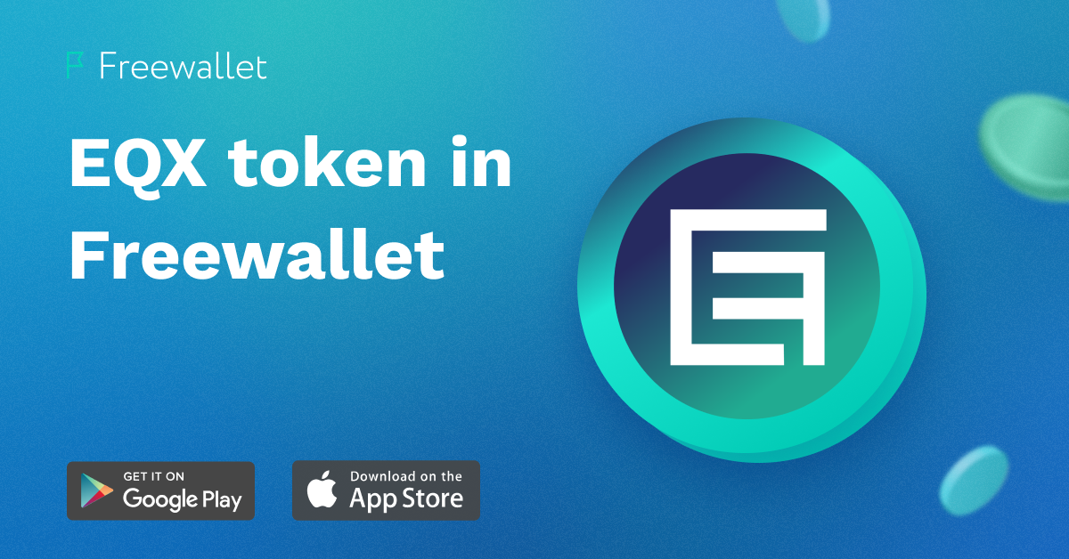 EQX token can be traded in Freewallet!