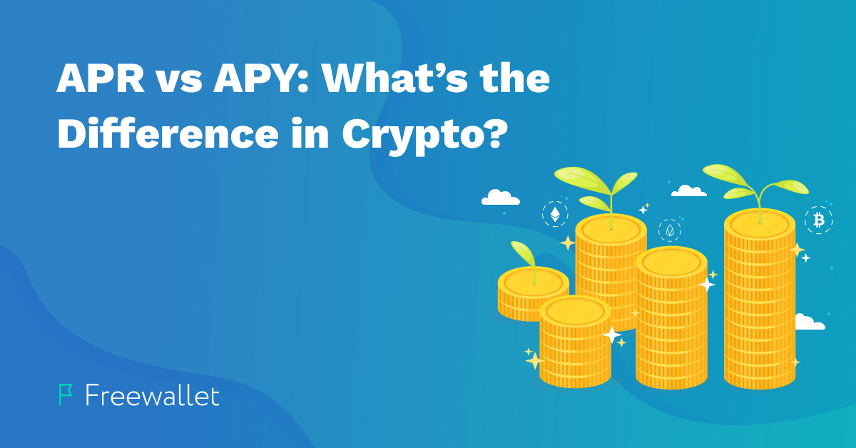 APR vs APY: What’s the Difference in Crypto