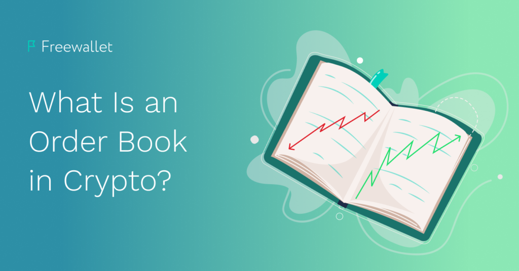 What Is an Order Book in Crypto