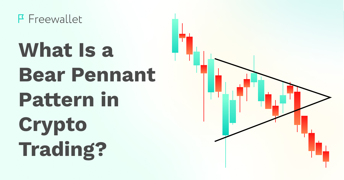 What Is a Bear Pennant Pattern in Crypto Trading